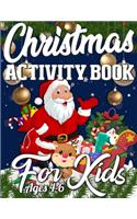 Christmas Activity Book For Kids Ages 4-6