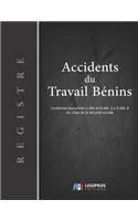 Registre des accidents du travail bénins