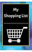 My Shopping List
