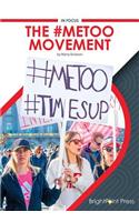 The #Metoo Movement