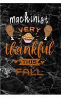 Machinist very thankful this fall: black marble Gratitude Journal for More Mindfulness, Happiness and Productivity The Perfect Gift for women, men & kids To Cultivate An Attitude Of G