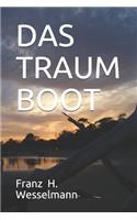 Das Traum Boot
