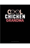 Cool Chicken Grandma