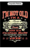 Composition Notebook: Vintage I'm A Classic Born In 1939 80th Birthday Gift 80 yrs Journal/Notebook Blank Lined Ruled 6x9 100 Pages