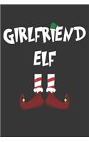 Girlfriend Elf Notebook