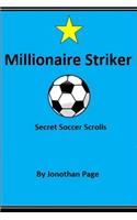 Millionaire Striker