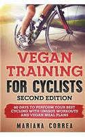 VEGAN TRAINING FoR CYCLISTS SECOND EDITION
