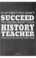 If At First You Don't Succeed