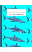 Shark Composition Notebook: Composition Notebook Wide Ruled - Composition notebook college ruled, 7.44 x 9.69, 100 Ruled Pages, Back to School Supplies - Back To School Books, (1 Composition Notebook Wide Ruled, Composition Books, Notebooks College Ruled, School Student Teacher)