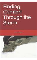 Finding Comfort Through the Storm