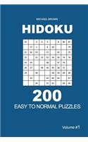 Hidoku - 200 Easy to Normal Puzzles 9x9 (Volume 1)