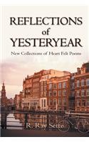 Reflections of Yesteryear