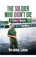 Soldier Who Didn't Die