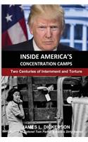Inside America's Concentration Camps