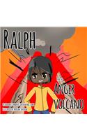 Ralph and the Anger Volcano