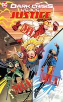 Dark Crisis: Young Justice