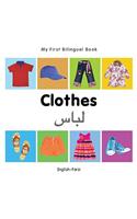 My First Bilingual Book-Clothes (English-Farsi)