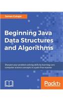 Beginning Java Data Structures and Algorithms