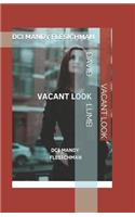 Vacant Look
