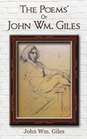 Poems' Of John Wm. Giles