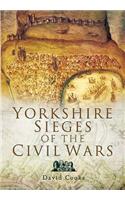Yorkshire Sieges of the Civil Wars