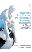 Becoming a Sport, Exercise, and Performance Psychology Professional