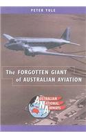 Forgotten Giant of Australian Aviation