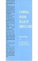 Coping With Illicit Drug Use