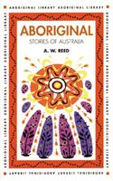 Aboriginal Stories of Australia