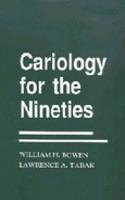 Cariology for the Nineties