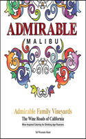 Admirable Family Vineyards