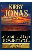 Land Called Bountiful