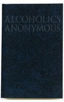 Alcoholics Anonymous Big Book: (English)