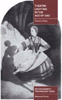 Theatre Lighting in the Age of Gas