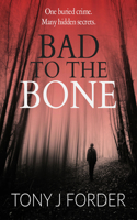 Bad to the Bone