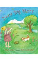 Your Big Story