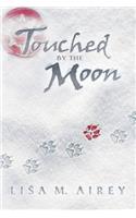 Touched by the Moon