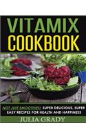 Vitamix Cookbook