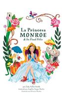 Princesa Monroe & Su Final Feliz