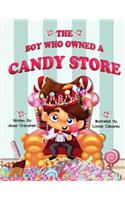 The Boy Who Owned A Candy Store