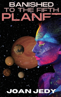 Banished To The Fifth Planet