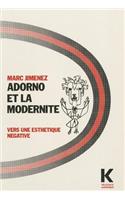 Adorno Et La Modernite