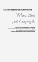 Menus d'hiver pour l'oesophagite.