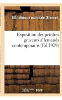 Exposition Des Peintres Graveurs Allemands Contemporains: Paris, Bibliothèque Nationale: 10 Juin-8 Juillet 1929