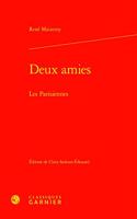 Deux Amies: Les Parisiennes