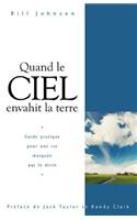 When Heaven Invades Earth (French)
