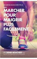 Marcher pour maigrir plus facilement