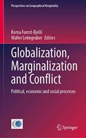 Globalization, Marginalization and Conflict