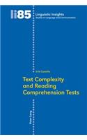Text Complexity and Reading Comprehension Tests