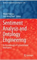 Sentiment Analysis and Ontology Engineering